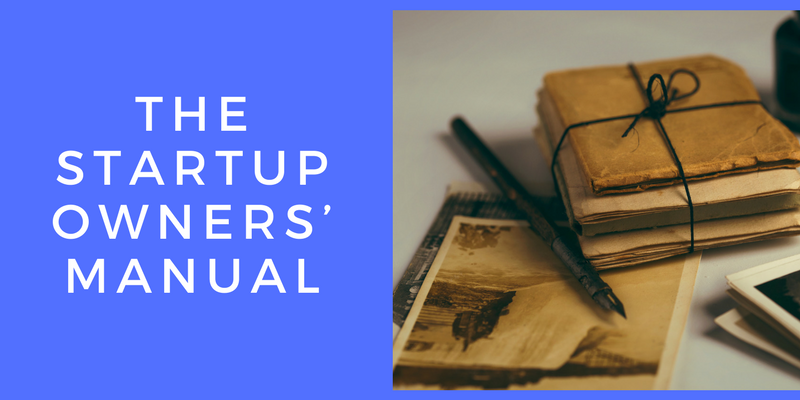 Startup owners’ manual